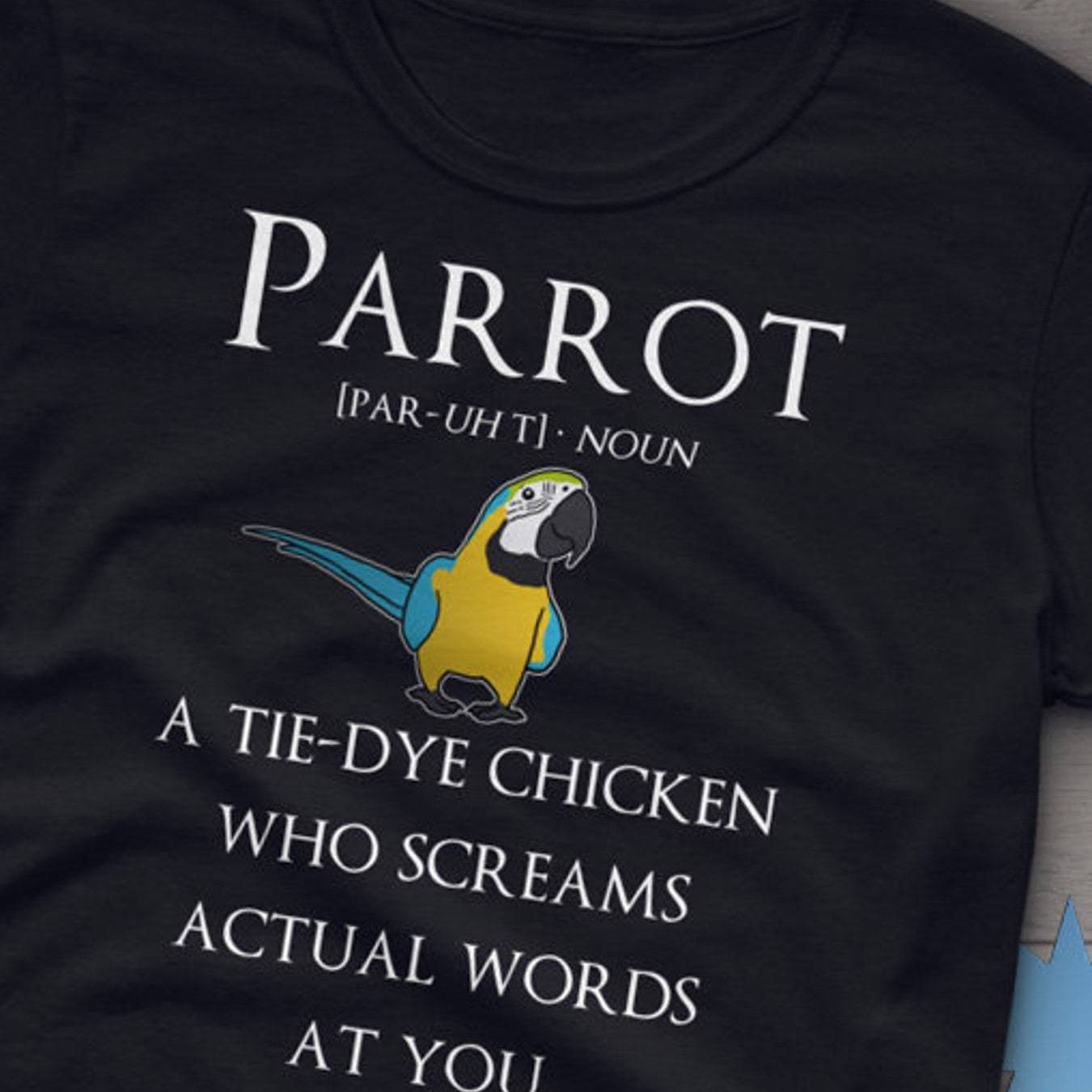 Funny Parrot Shirt for Men and Women, Macaw Lover Tee