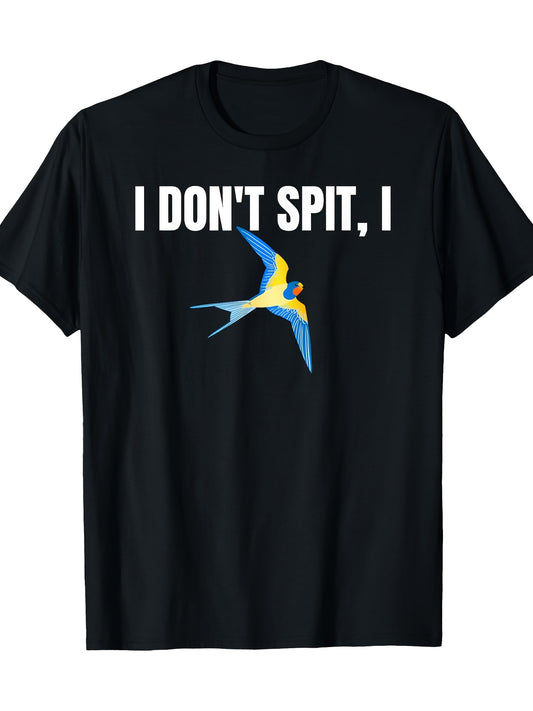 I Don't Spit, I Swallow Bird Watching BBQ Party T-Shirt